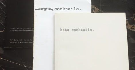 :: a 10 year retrospective on the rogue/beta cocktails books ::
