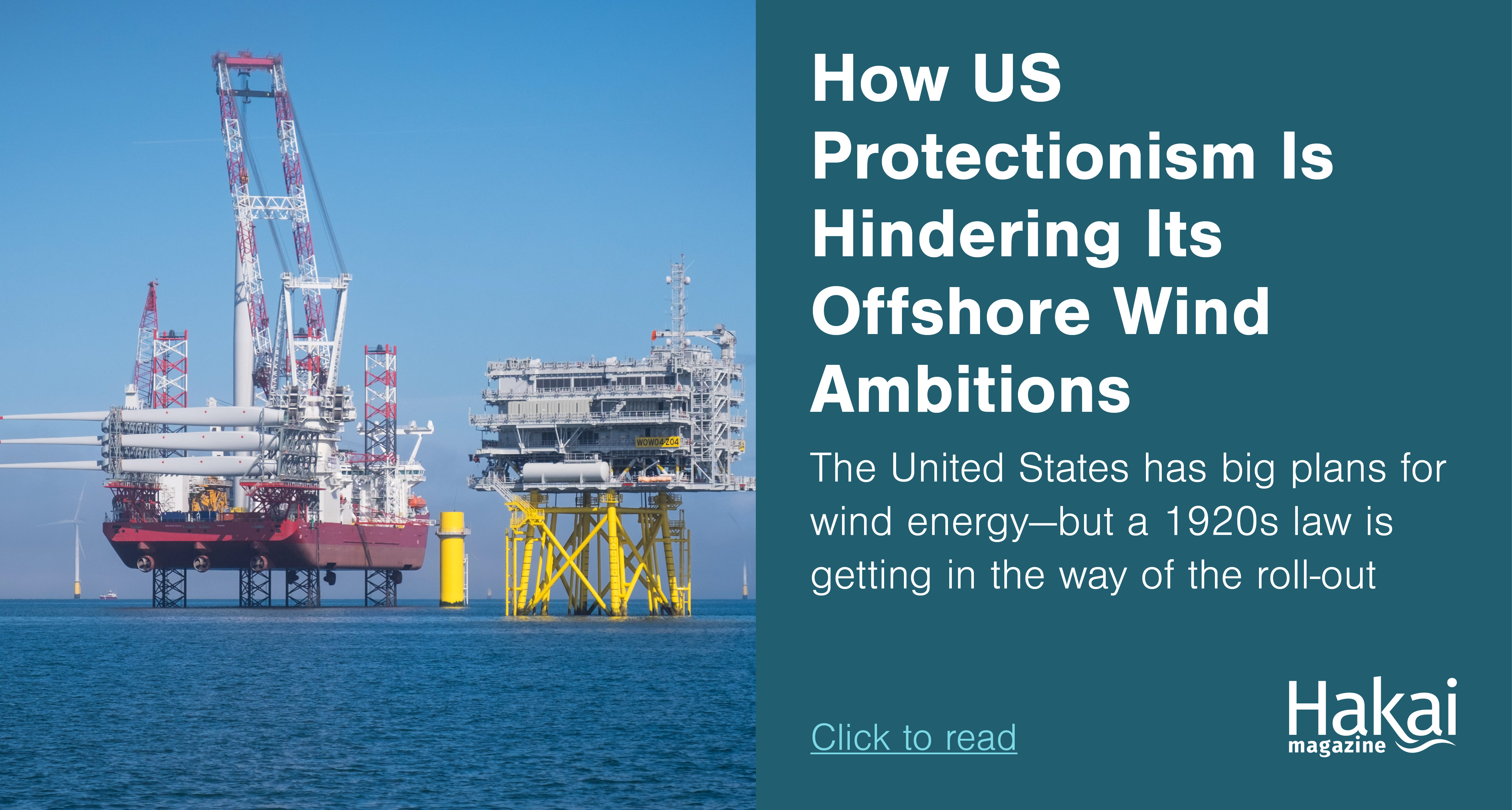 How US Protectionism Is Hindering the Country’s Offshore Wind Ambitions | Hakai Magazine