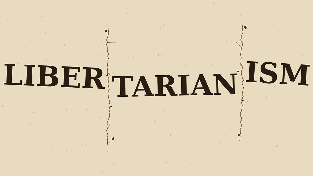 The Myth of Libertarianism