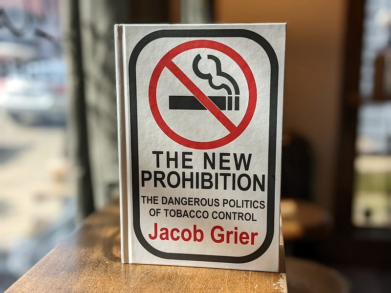 My new book: The New Prohibition