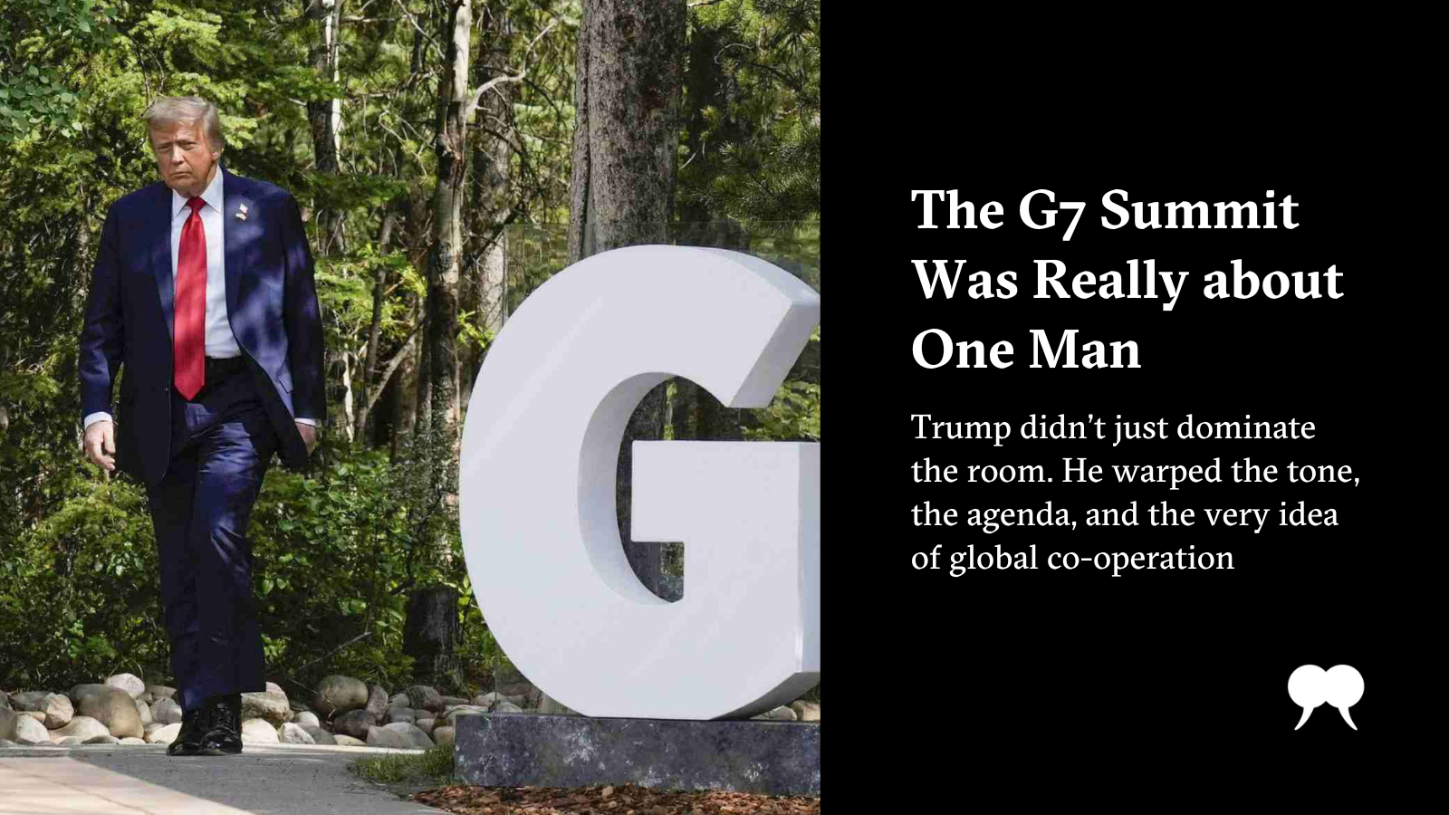 The G7 Summit Was Really about One Man | The Walrus