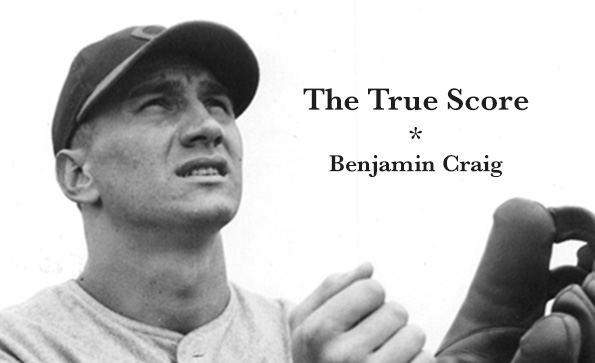 "The True Score": Personal History by Benjamin Craig